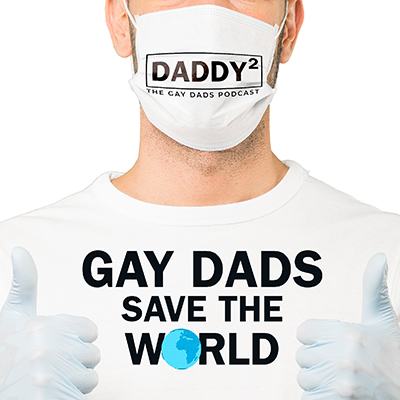 Daddy Squared: Gay Dads Save the World