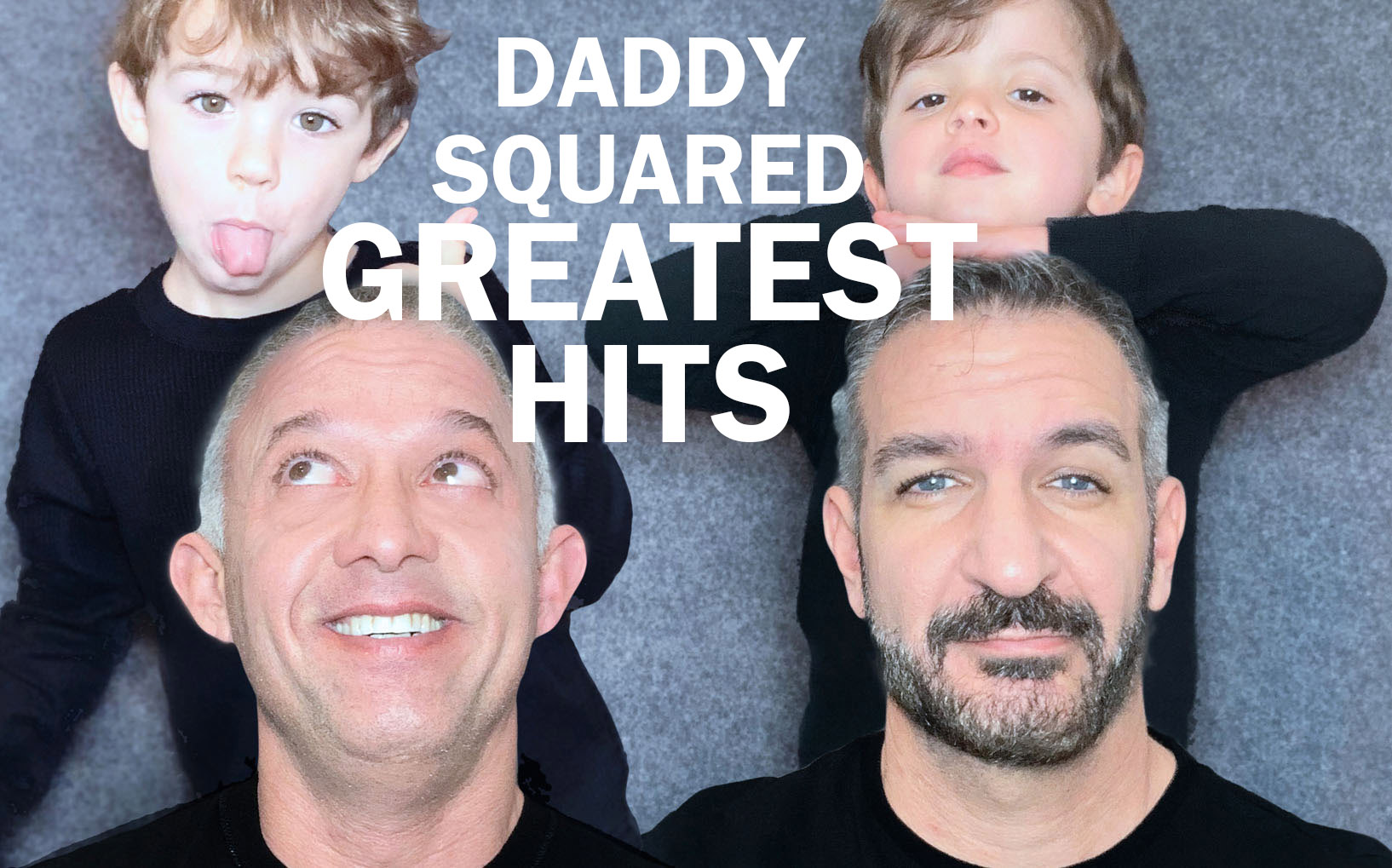 Daddy Squared Greatest Hits